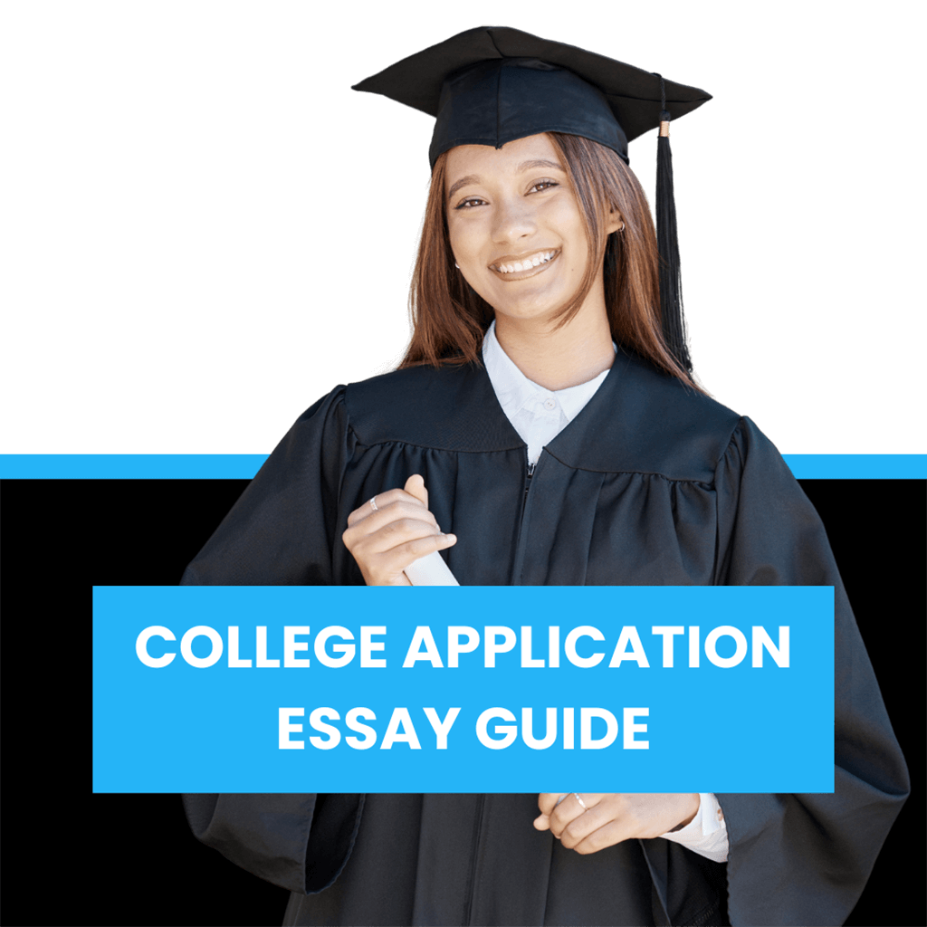 College Application Essay Guide