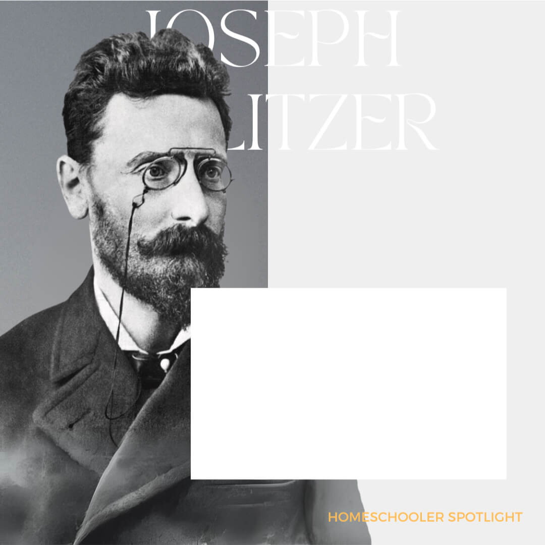Homeschool Spotlight: Joseph Pulitzer
