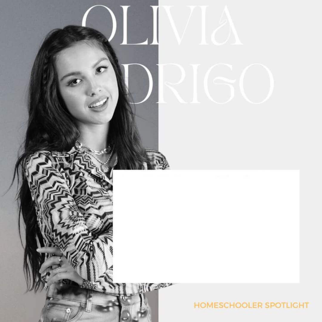 Homeschool Spotlight: Olivia Rodrigo